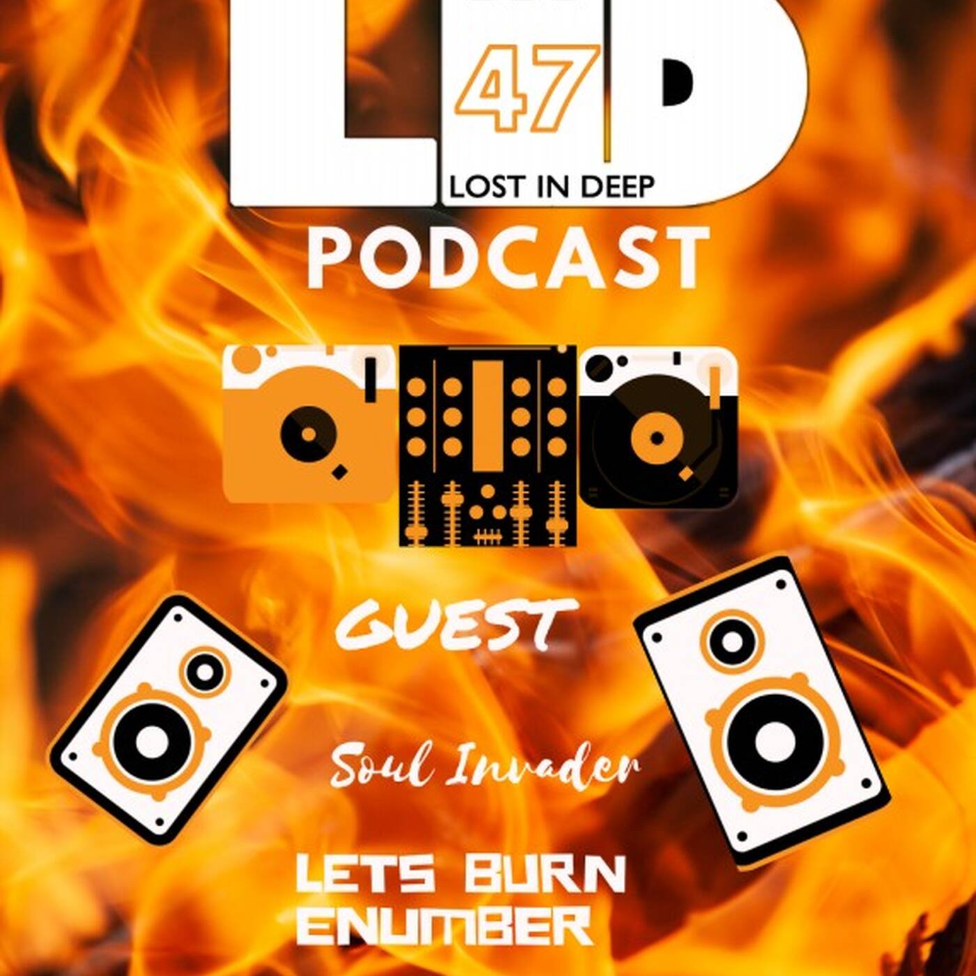 Lost in Deep VL47 Guest Soul Invader episode artwork