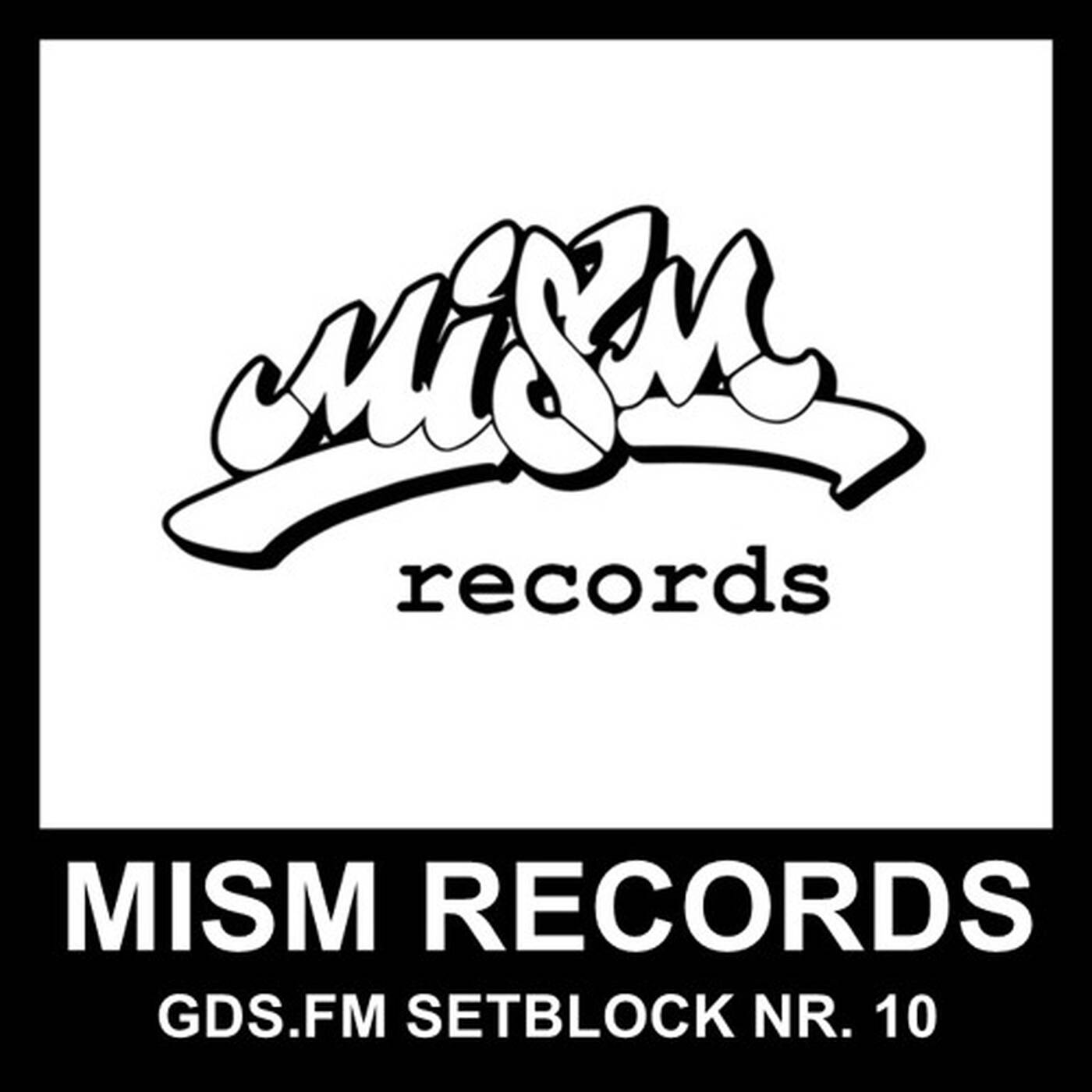 MISM RECORDS - SETBLOCK NR. 10 episode artwork