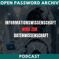 Die Informationswissenschaft ist tot, es lebe die Datenwissenschaft! Zukunft der Informationswissenschaften - Teil 1 by infobroker