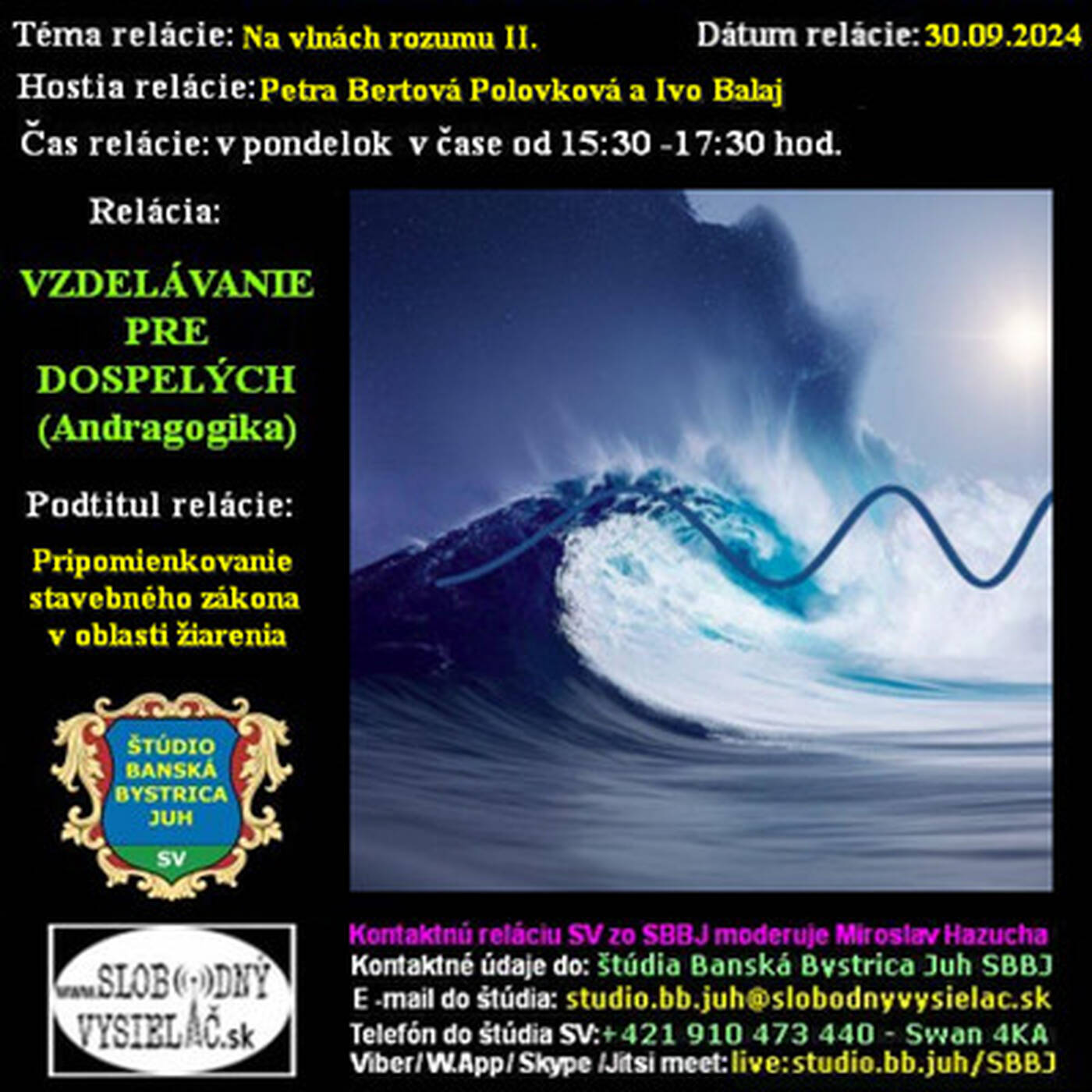 Vzdelávanie pre dospelých 421 - 2024-09-30 Pripomienky k stavebnému zákonu v oblasti žiarenia episode artwork