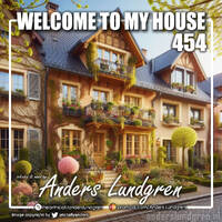 Welcome To My House 454 by Anders Lundgren