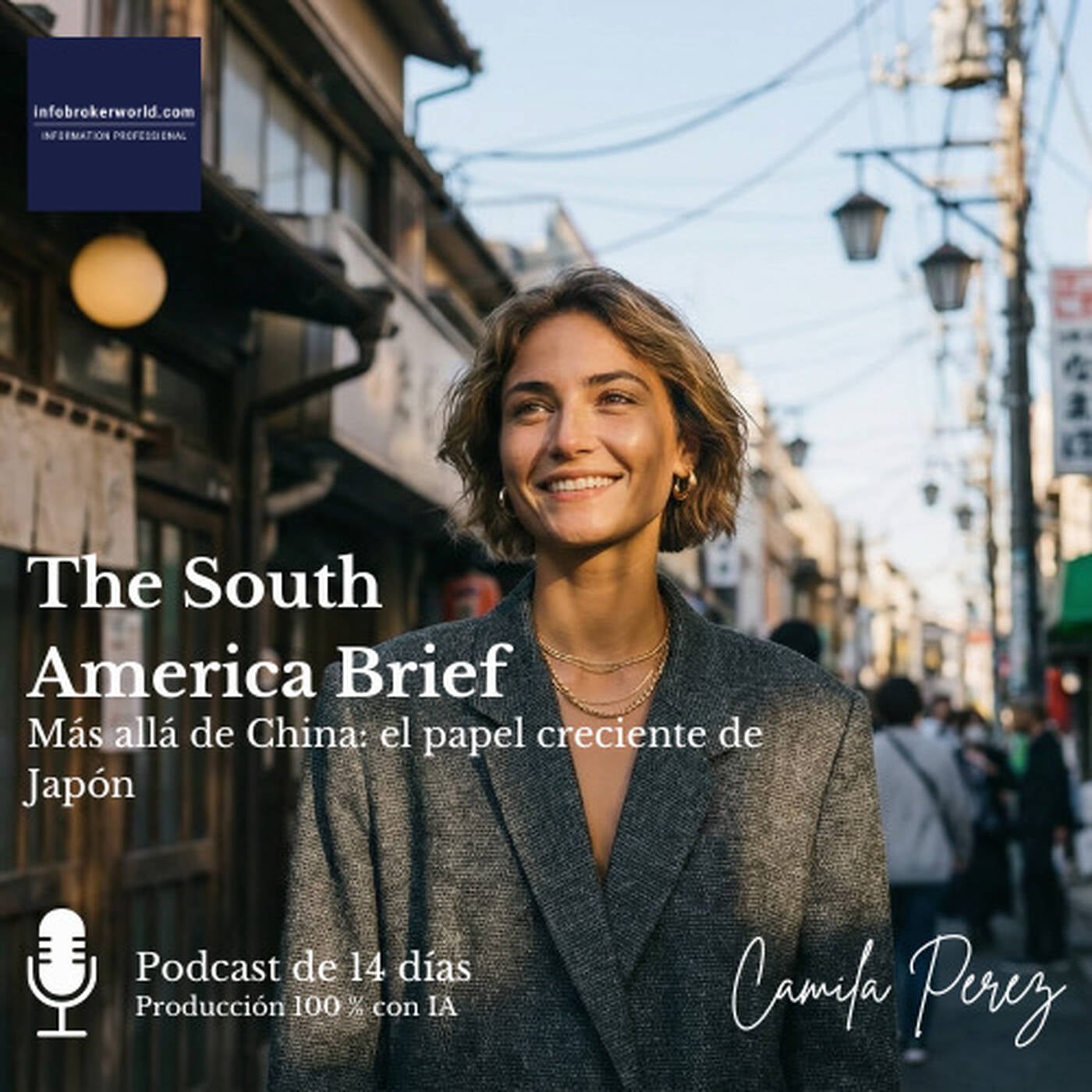 Más allá de China: el papel creciente de Japón - The South America Brief 2026#08 episode artwork