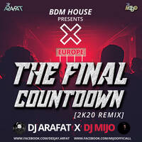 Eurpoe - The Final Countdown [2k20 Remix] DJ ARAFAT x DJ MIJO by BDM HOUSE