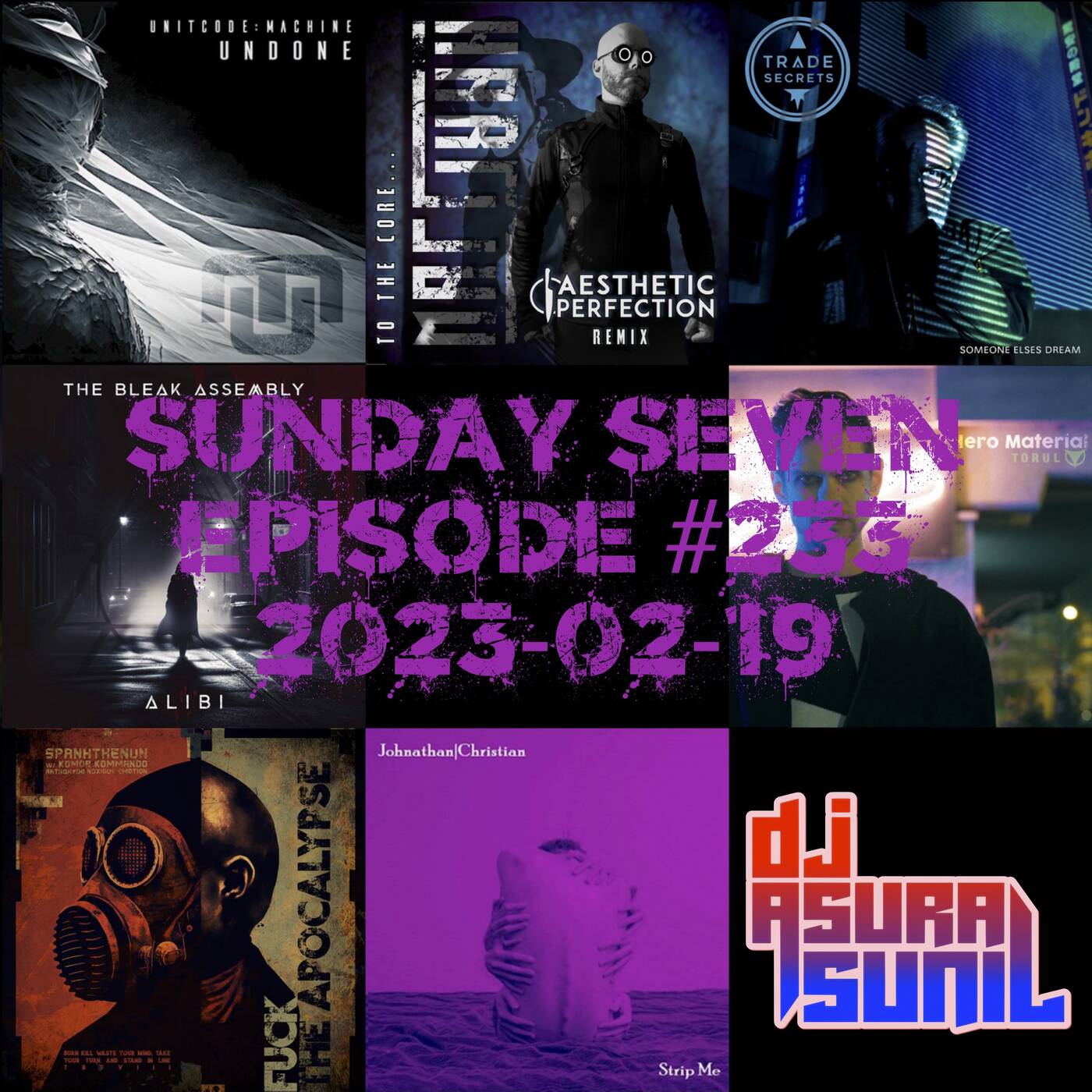 DJ AsuraSunil's Sunday Seven Mixshow #233 - 20230219 episode artwork
