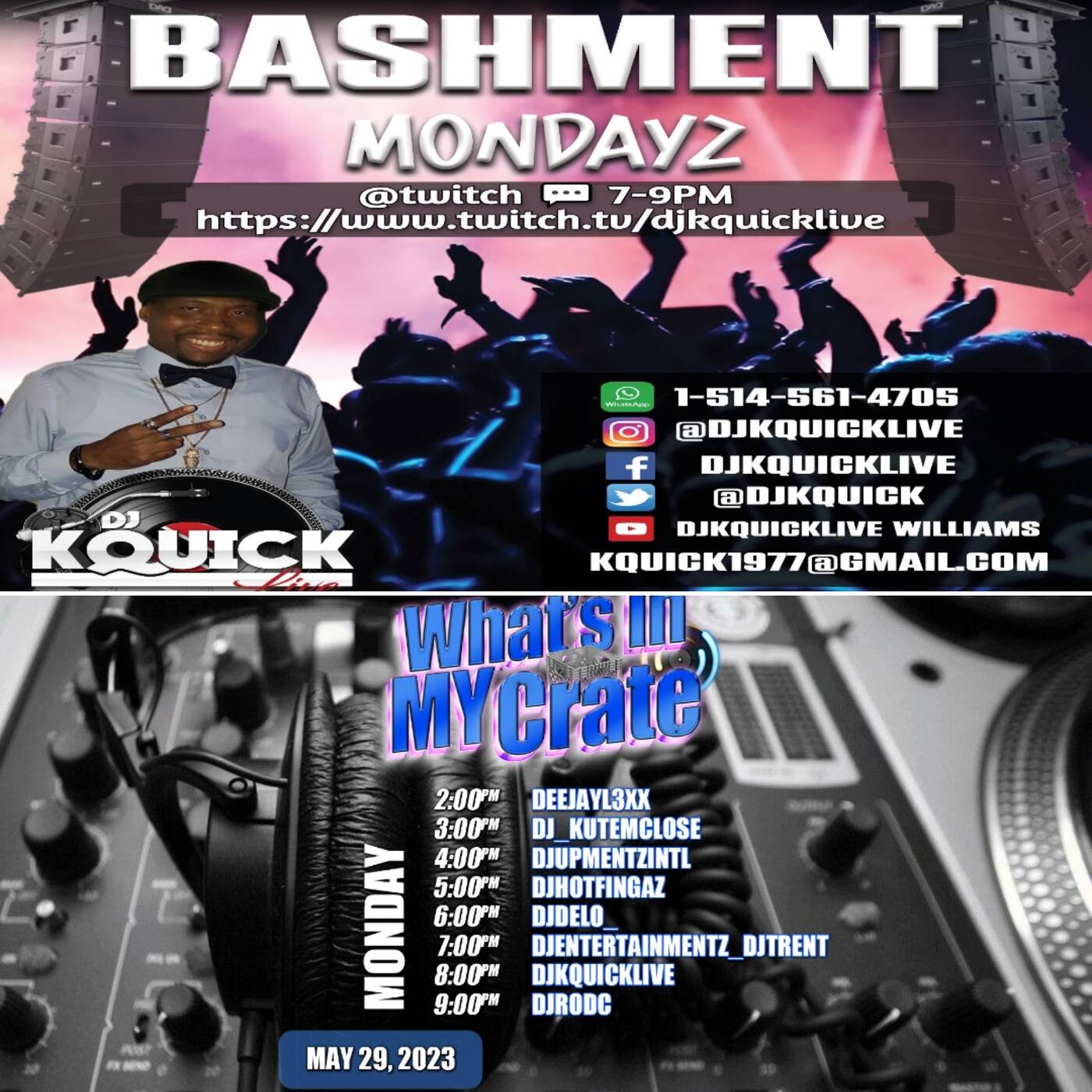 BASHMENT MONDAYZ MIX SHOW LIVE 7-8PM | WHAT'S IN MY CRATE RAID 8-9PM | DjKquicklive On Twitch (May 29, 2023) episode artwork