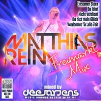 Matthias Reim Freimarkt Mix by Deejay Jens Partyeskalation