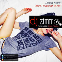 Disco Heat (DJ Zimmo Mix April 2014) by DJ Zimmo
