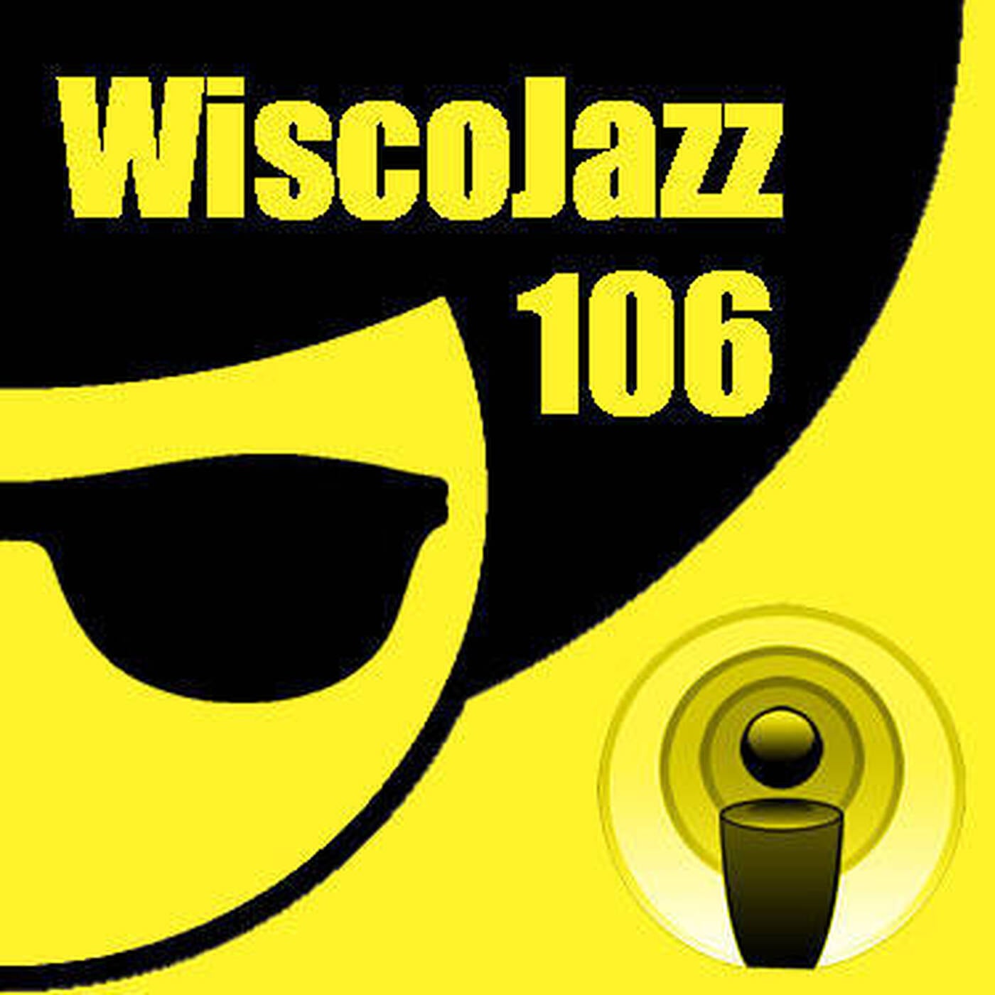 WiscoJazz-Cast - Episode 106 episode artwork