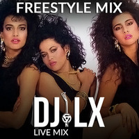 Freestyle Mix by DJ LX