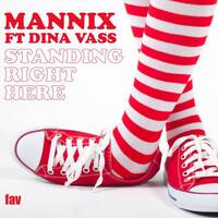 Superfly FM Tune Of The Day-Standing Right Here by MANNIX