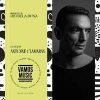 Vamos Radio Show By Rio Dela Duna #600 Guest Mix By Antoine Clamaran by Rio Dela Duna