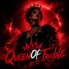 QueenOfTrouble