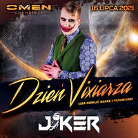 JOK3R @ OMEN CLUB PŁOŚNICA - 3 DZIEŃ VIXIARZA - 16.07.2021 - by OMEN CLUB