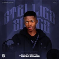 Stellies Series Vol 1(100% Production Mix) By Tshimza by Tshimologoii Stellies Malebyeii