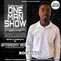 StarKay SA's 1st Annual One Man Show Promo Mix(21st December 2024) 2hrs Live Mix by StarKay SA
