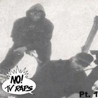 No TV Raps 03/05/24 Pt. 1 by NO TV RAPS