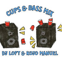Cups & Bass Mix Abonten Edition With Dj Loft & Kojo Manuel Ft Jubed, Arathejay & Mr Drew (Ghud Park) by Dj Loft