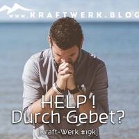 HELP ! Durch Gebet? (8) [#0687] @Kraftwerk_MaxFichtner by Frank Vornheder