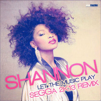 Shannon - Let The Music Play (sagi kariv 2k13 remix) by Sagi Kariv