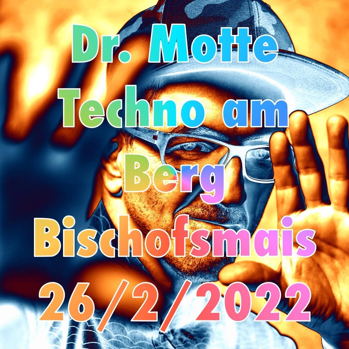 Dr. Motte at "Techno am Berg" Bischofsmais 26/2/2022 episode artwork