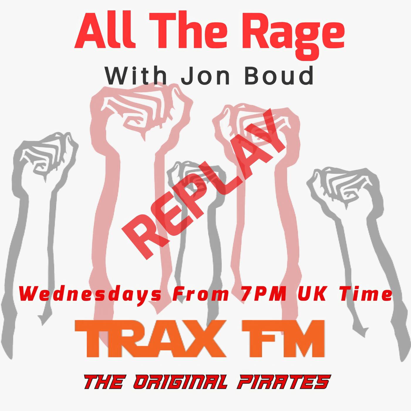 Jon Boud's All The Rage Replay On www.traxfm.org - 10th September 2025 episode artwork