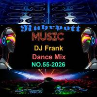 DJ Frank Dance Mix NO.55-2026 by DJ Nineteen Seventy One