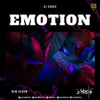 Emotion (The Album) - DJ Shrek