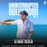 Uninterrupted Bollywood Vol. 8 - DJ Akhil Talreja by All Indian DJs Drive