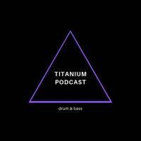 Jayrola - Titanium Podcast 16 (29/07/2017) by Jayrola