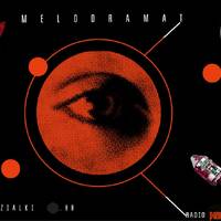 Melodramat #349 - 2023.09.11 by Pablak