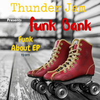 Funk Bank - Glitch Bitch by Thunder Jam Records