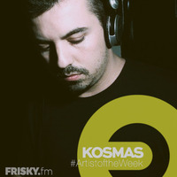 Kosmas 'Artist Of The Week' mix, Frisky Radio - 31 Dec 2013 by Kosmas