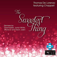 Thomas De Lorenzo ft. Chappell - The Sweetest Thing - Drexmeister Refunk - Out Now! by Drexmeister