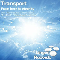 Transport- From here to eternity (Ico Remix) [Linger Records] by Ico/You Are My Salvation