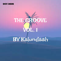 The Groove EP 1 by Kalundaah