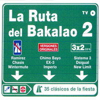 LA RUTA DEL BAKALAO VOL.2 BY TONI PERET &amp; JOSE MARIA CASTELLS by MIXES Y MEGAMIXES