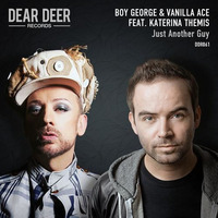 Boy George & Vanilla Ace Ft. Katerina Themis - Just Another Guy (Willow's Jazzy Mix).WAV by WillowMan
