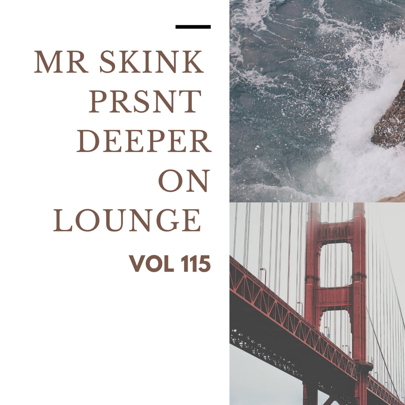 - Mr Skink Prsnt-Deeper On Lounge vol115 episode artwork