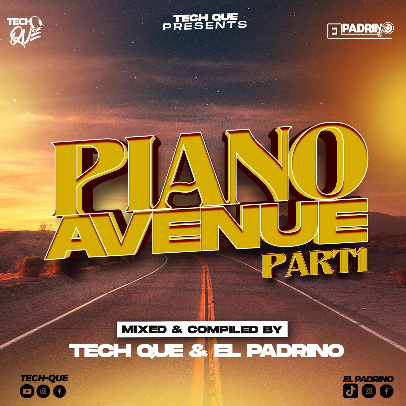 Piano Avenue Part 001 Mixed by Tech-Que & El Padrino ( Conquer2.0 ) episode artwork