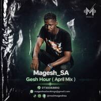 Gesh Hour ( April Mix 2026 ) By Magesh_SA by Magesh_SA