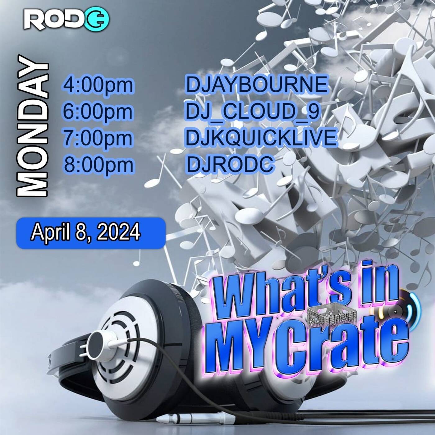WHAT'SIN MY CRATERAIDTRAINHosted By @mrrodc7-8PMEST‼️ |  @djkquicklive IN THE MIX (Apr 8, 2024) episode artwork