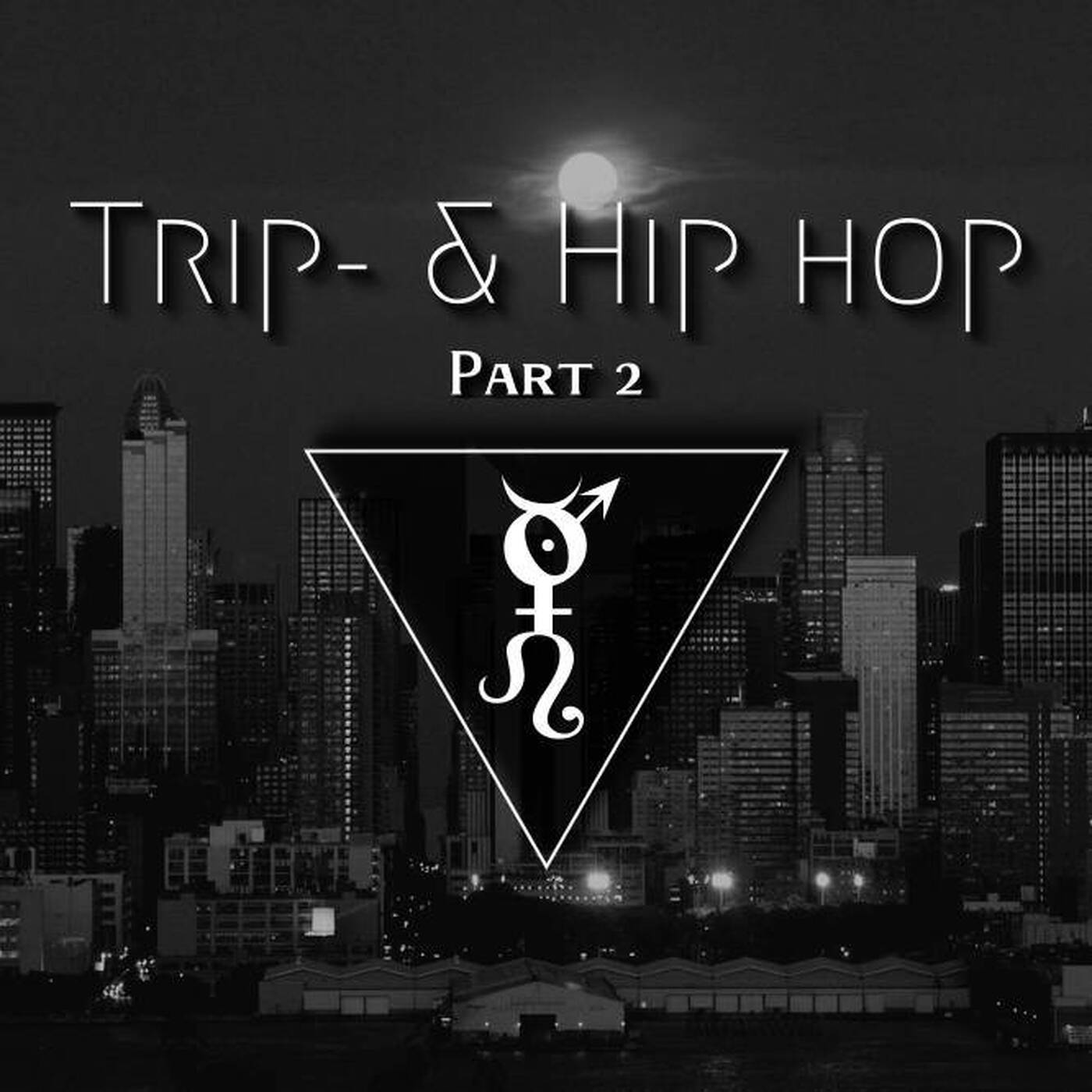 Oneirich - Full Moon Mixes 005 - Trip and Hip-Hop part 2 episode artwork