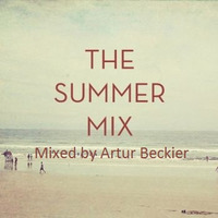The Summer Mix By Artur Beckier by Artur Beckier