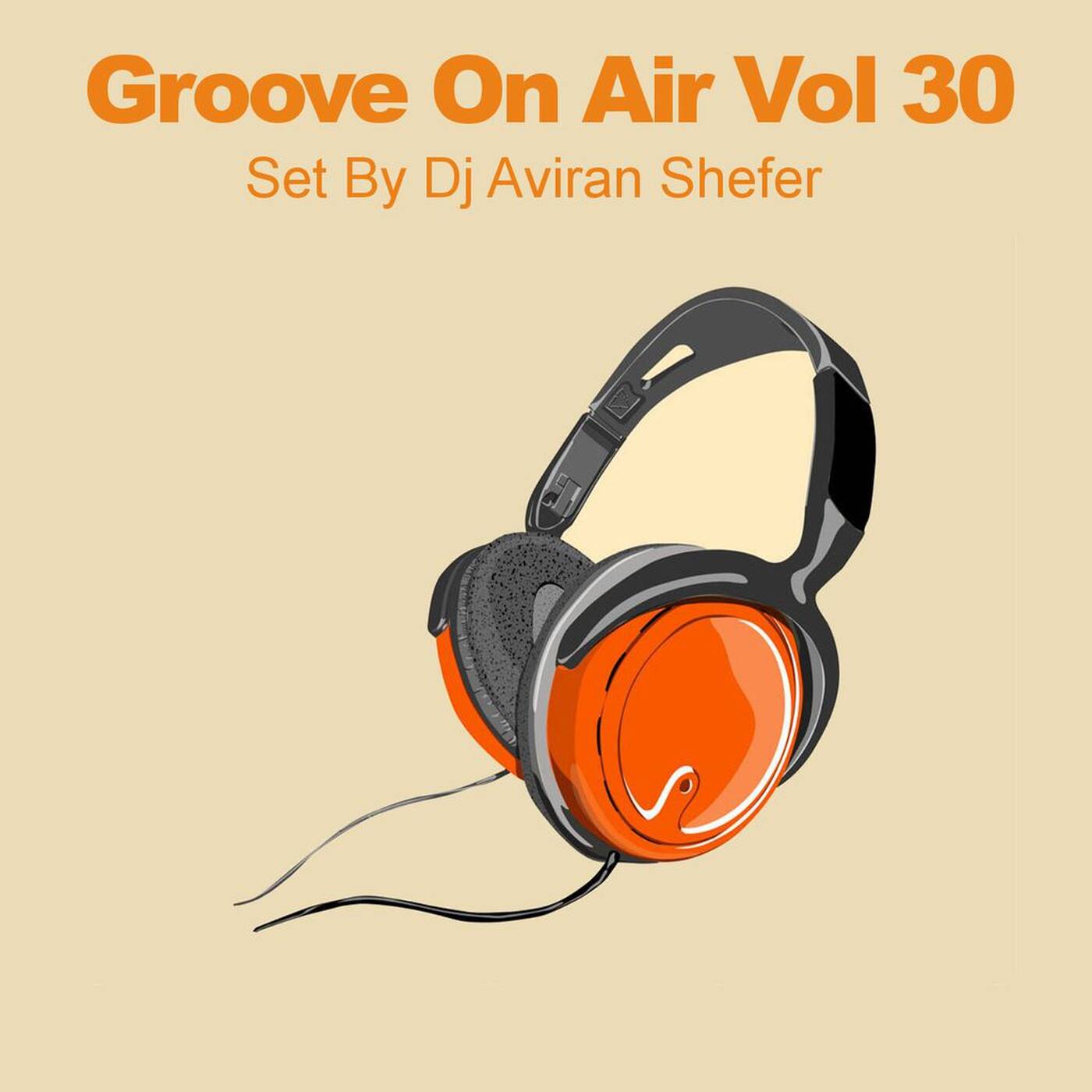 Groove On Air Vol 30 episode artwork