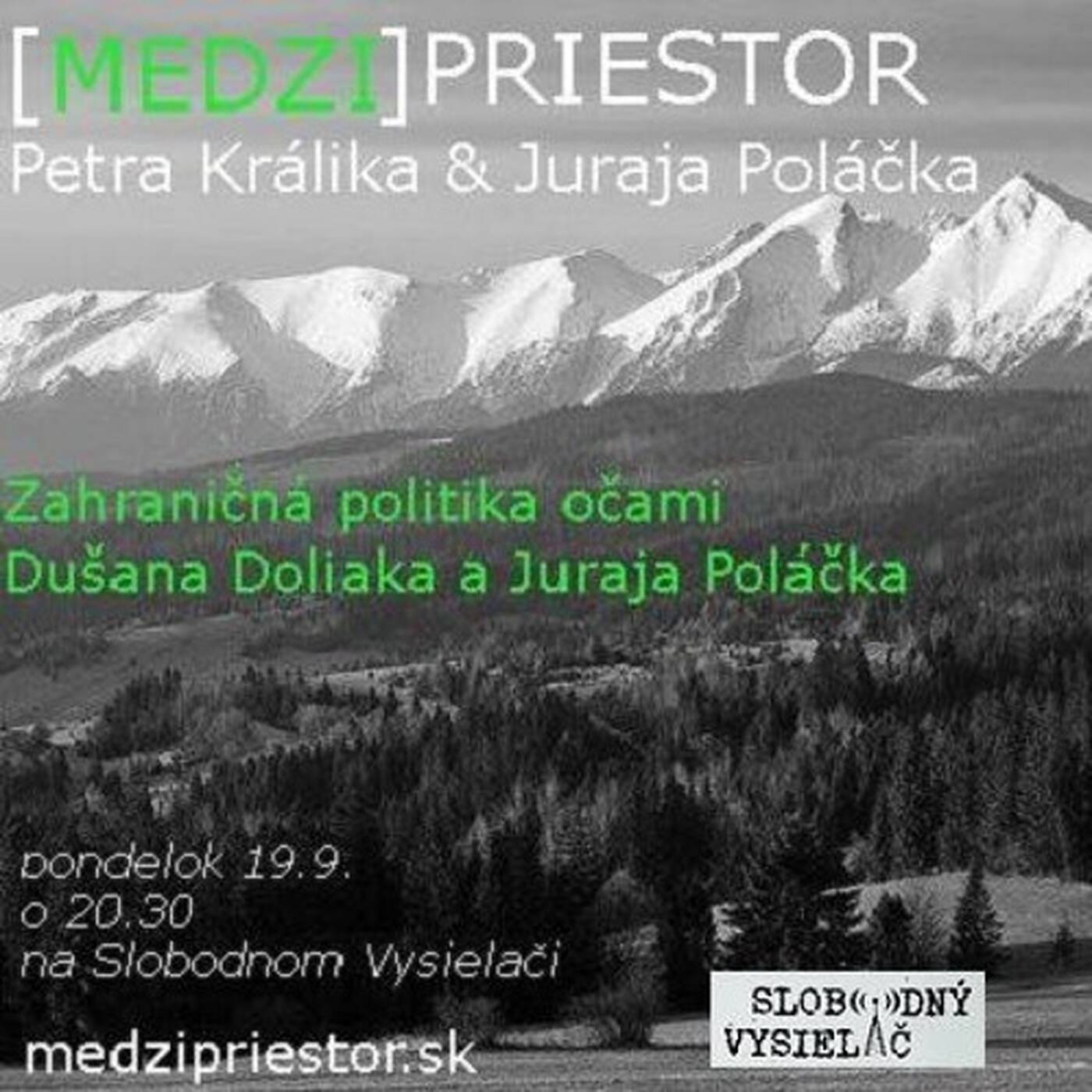 Medzipriestor 36 - 2016-09-19 Zahraničná politika episode artwork