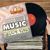 MusicFreaks #113 - 10 april 2024 - Radio Extra Gold by Retro Flashback