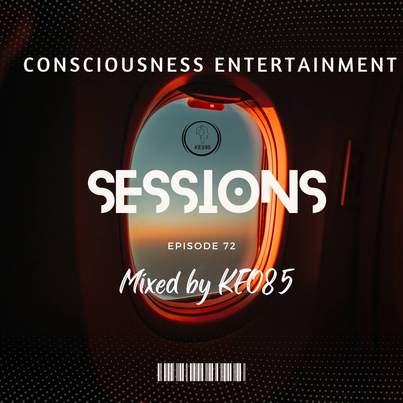 CONSCIOUSNESS ENTERTAINMENT SESSIONS EPISODE 72 episode artwork