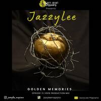 JazzyLee - Golden Memories Episode 3.(Festive Mix) by JazzyLee