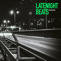 Latenight Beats Mixed By TKR by TKR Art // blackeightytwo