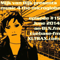 music 4 the microglobe #15 – Juni 2014 by BLN.FM